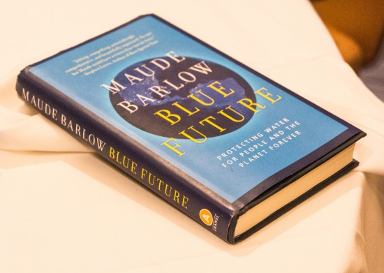 Ms. Maude Barlow’s latest book titled Blue Future, Protecting Water for People and the Planet Forever. (Photo by Mignon O’Young)