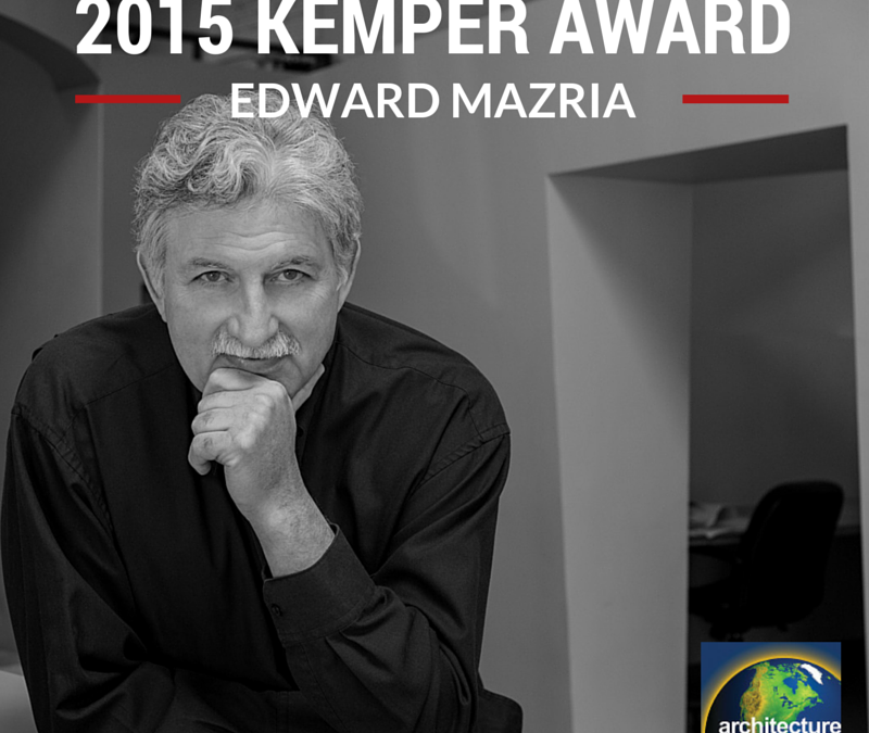 Edward Mazria Honored with 2015 Kemper Award